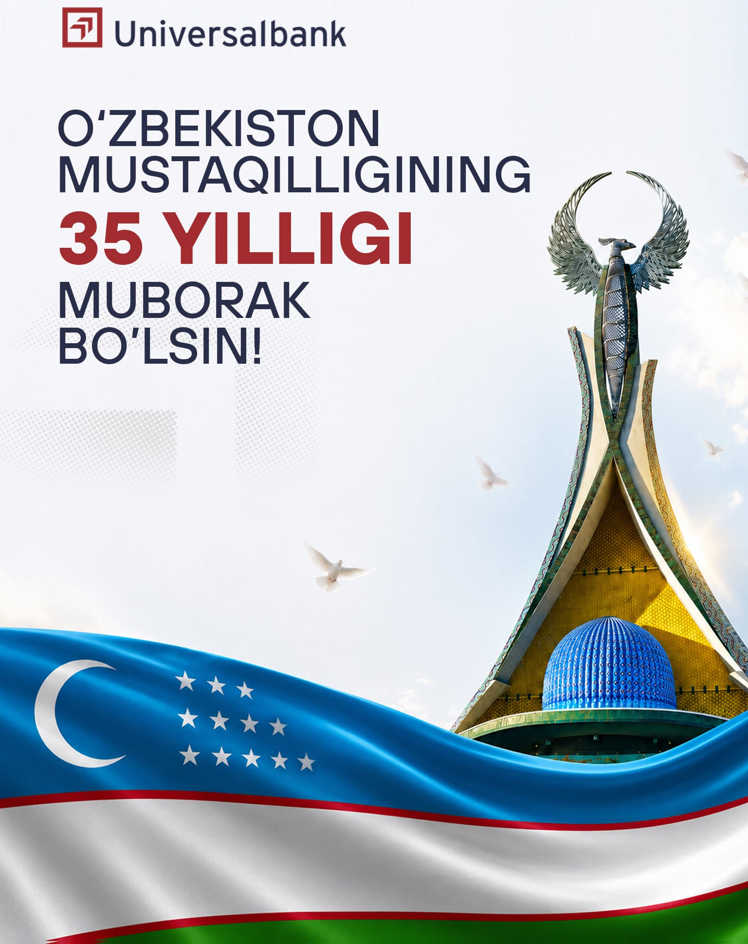 O‘zbekiston Respublikasi Mustaqilligining 35 yilligi muborak bo‘lsin!
